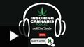 EP. 90: Captive for Cannabis a Sign of Respect, Industry Maturity?
